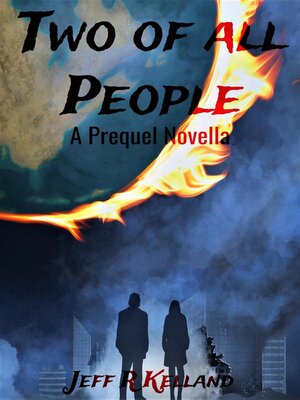 cover image of Two of All People